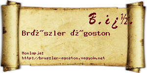 Brüszler Ágoston névjegykártya
